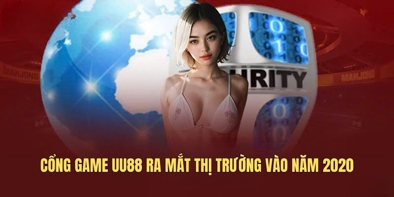Cổng game UU88 ra mắt thị trường vào năm 2020